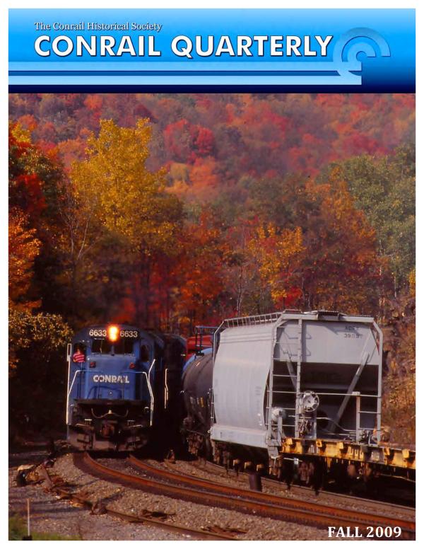 Conrail Quarterly: Vol 05, Issue 3, Fall 2009