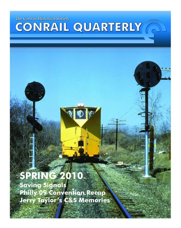 Conrail Quarterly: Vol 06, Issue 1, Spring 2010
