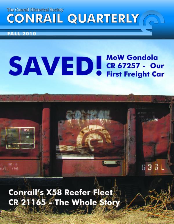 Conrail Quarterly: Vol 06, Issue 3, Fall 2010
