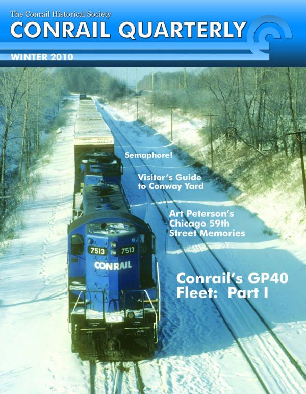 Conrail Quarterly: Vol 06, Issue 4, Winter 2010