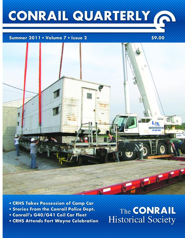 Conrail Quarterly: Vol 07, Issue 2, Summer 2011
