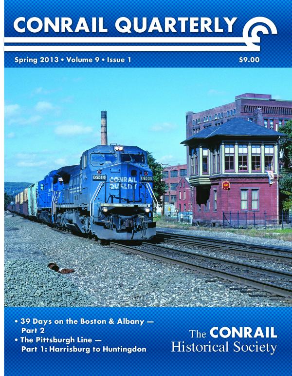 Conrail Quarterly: Vol 09, Issue 1, Spring 2013
