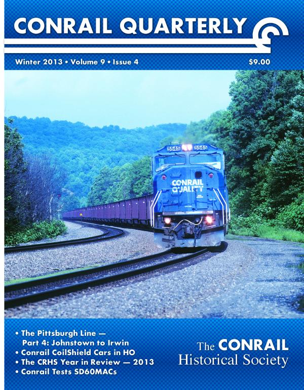 Conrail Quarterly: Vol 09, Issue 4, Winter 2013