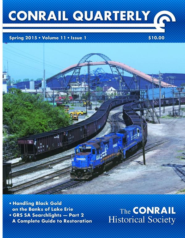 Conrail Quarterly: Vol 11, Issue 1, Spring 2015