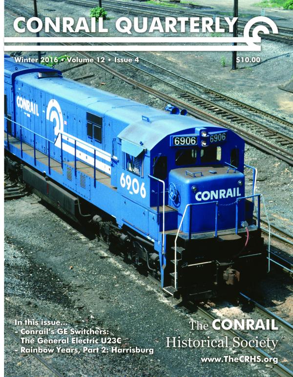 Conrail Quarterly: Vol 12, Issue 4, Winter 2016