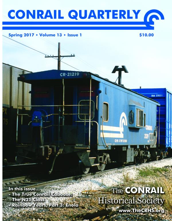 Conrail Quarterly: Vol 13, Issue 1, Spring 2017
