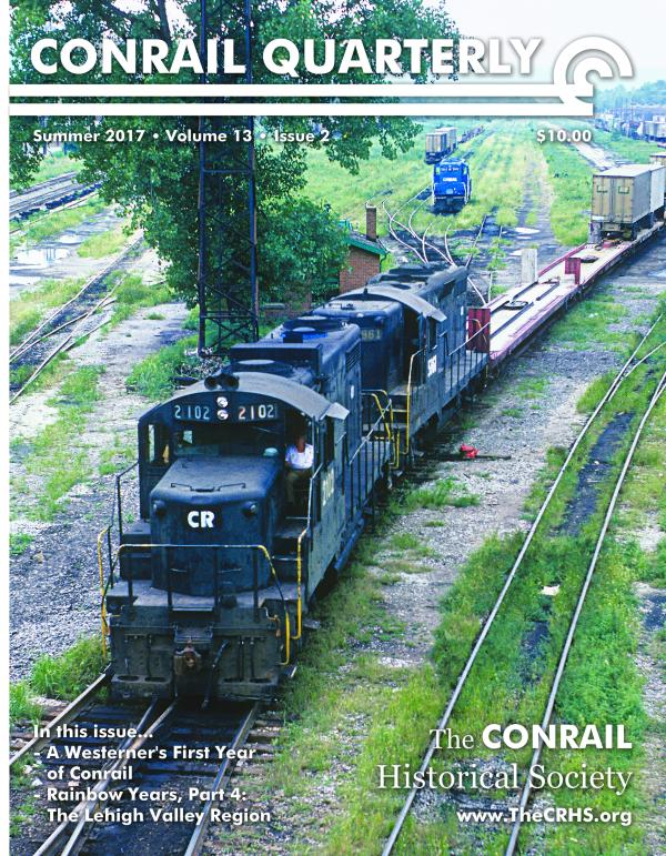 Conrail Quarterly: Vol 13, Issue 2, Summer 2017