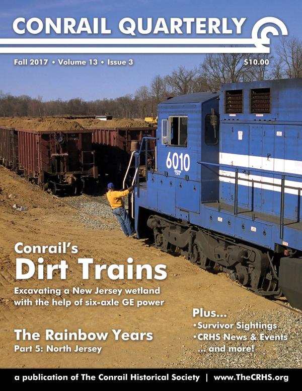 Conrail Quarterly: Vol 13, Issue 3, Fall 2017