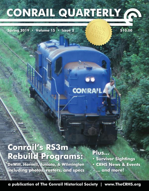 Conrail Quarterly: Vol 15, Issue 2, Summer 2019