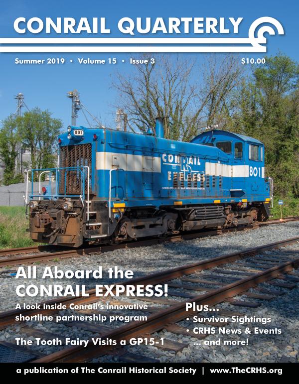 Conrail Quarterly: Vol 15, Issue 3, Fall 2019