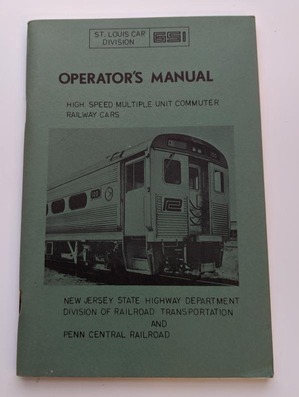 GSI St. Louis Car Division Operator's Manual for High Speed MU Commuter Cars