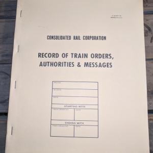 CT 22 R3 7-76 Record of Train Orders, Authorities & Messages (Blank)