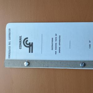 Instructions for Making Tests of Signal Apparatus C&S 27 Revised August 1976