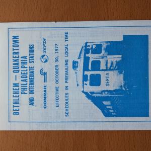 Conrail and SEPTA Schedule - Bethlehem, Quakertown, and Philadelphia - 1977-10-30