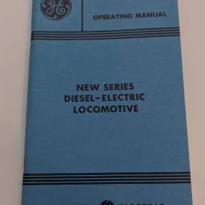 GE New Series Diesel Electric Locomotive Operating Manual GEJ-5729A