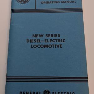 GE New Series Diesel Electric Locomotive Operating Manual GEJ-5729C