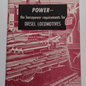 Power - The Horsepower requirements for diesel locomotives. EMD Marketing Pamphlet.