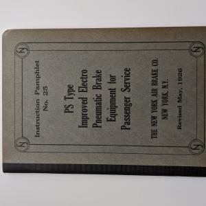 New York Air Brake Co Instruction Pamphlet No. 25 PS Type Improved Electro Pneumatic Brake Equipment for Passenger Service