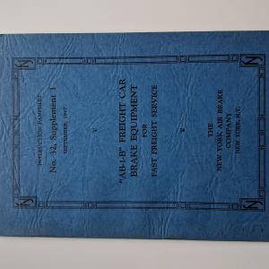 New York Air Brake Co Instruction Pamphlet No. 32 Supplement 1 AB-1-B Freight Car brake equipment for fast freight service