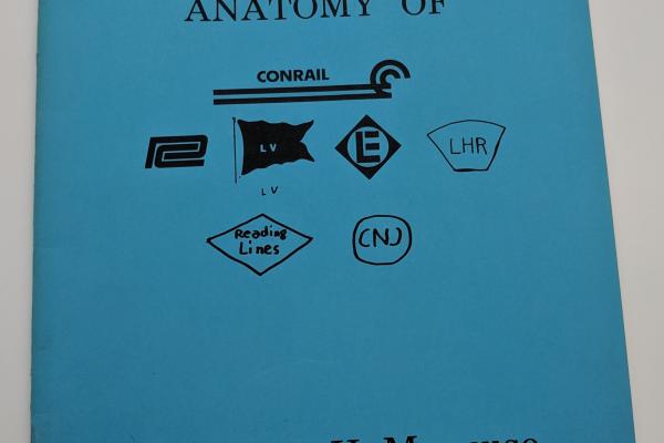 The Anatomy of Conrail Book by James H. Mancuso