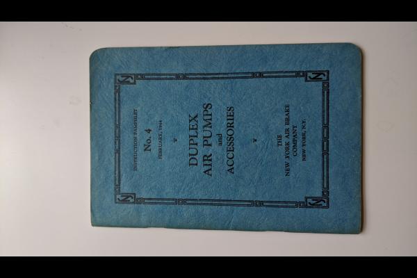 New York Air Brake Co Instruction Pamphlet No. 4 February 1944. Duplex Air Pumps and Accessories