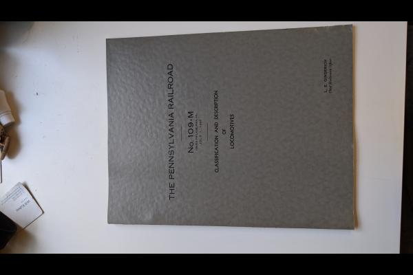 PRR Classification and Description of Locomotives No 109-M Issued July 1 1960