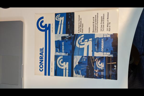 Conrail Magazine, 1976-06 (Volume 1, Issue 2 - June/July 1976)