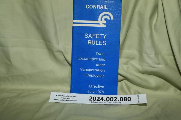 Safety Rules for Train, Locomotive, Other Transportation Employees, effective 1978-07-01