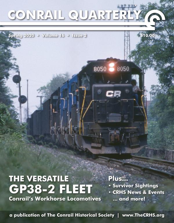 Conrail Quarterly: Vol 16, Issue 2, Summer 2020