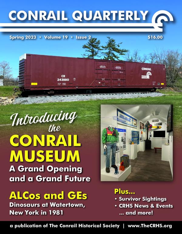 Conrail Quarterly: Vol 19, Issue 2, Spring 2023