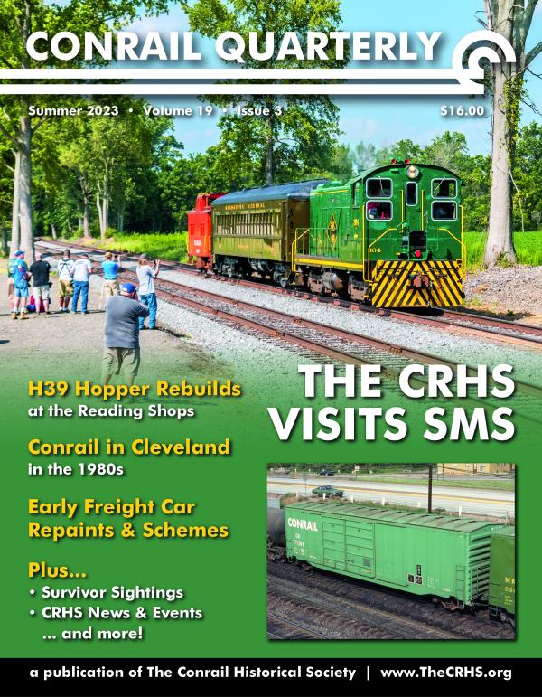 Conrail Quarterly: Vol 19, Issue 3, Summer 2023