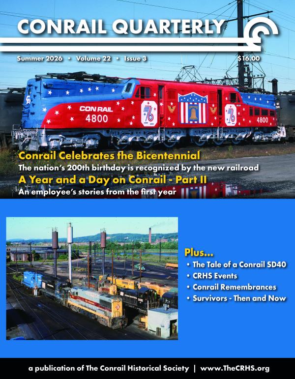 Conrail Quarterly: Vol 20, Issue 3, Summer 2026