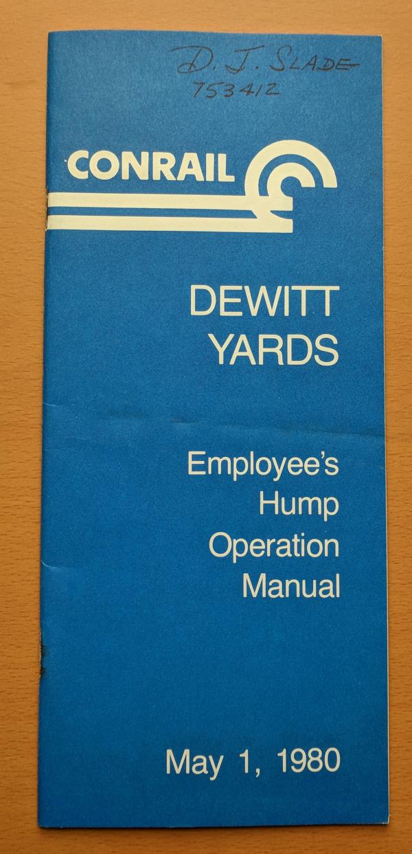 Dewitt Yards Employee's Hump Operation Manual - May 1 1980