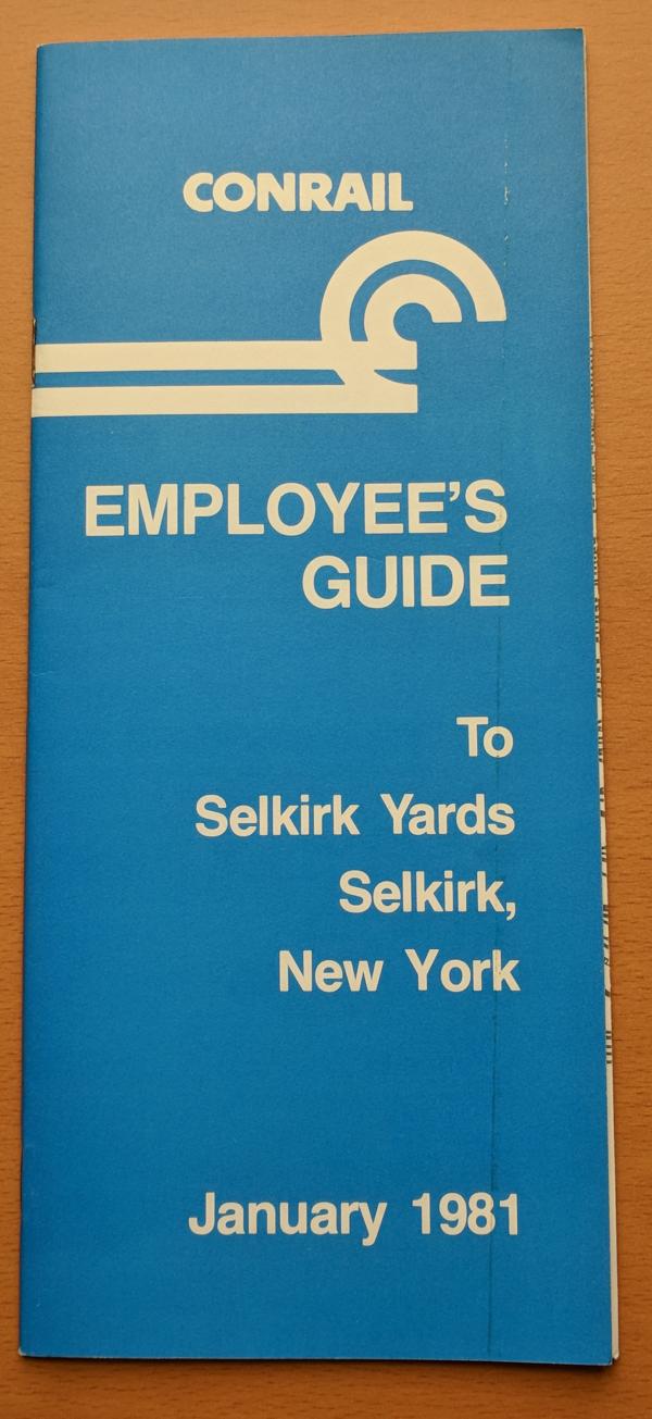 Employee's Guide to Selkirk Yards. Selkirk New York. - January 1981 (x2)