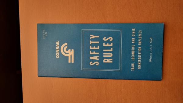 S7-A (R-4 5-76) Safety Rules Train, Locomotive and other Transportation Employees, Effective July 1 1968