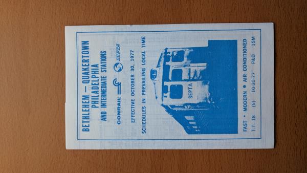 Conrail and SEPTA Schedule - Bethlehem, Quakertown, and Philadelphia - 1977-10-30
