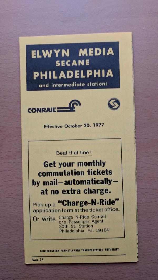 Conrail and SEPTA Schedule - Elwyn, Media, Secane, and Philadelphia - 1977-10-30
