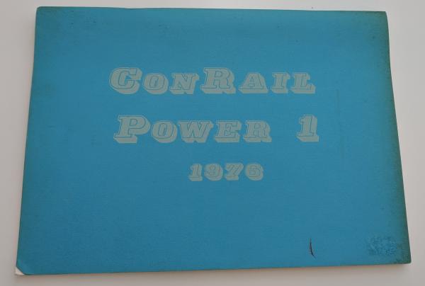 ConRail Power 1 1976 Book