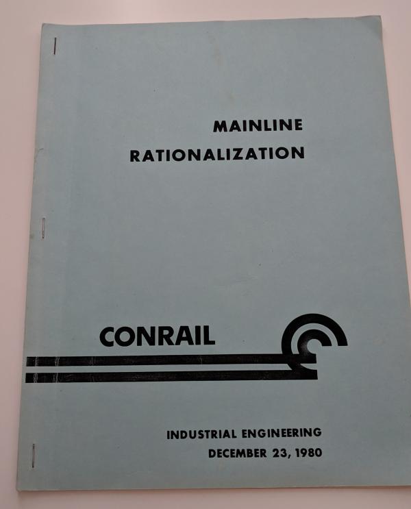 Mainline Rationalization Proposal/Report - Industrial Engineering Dept, December 23 1980