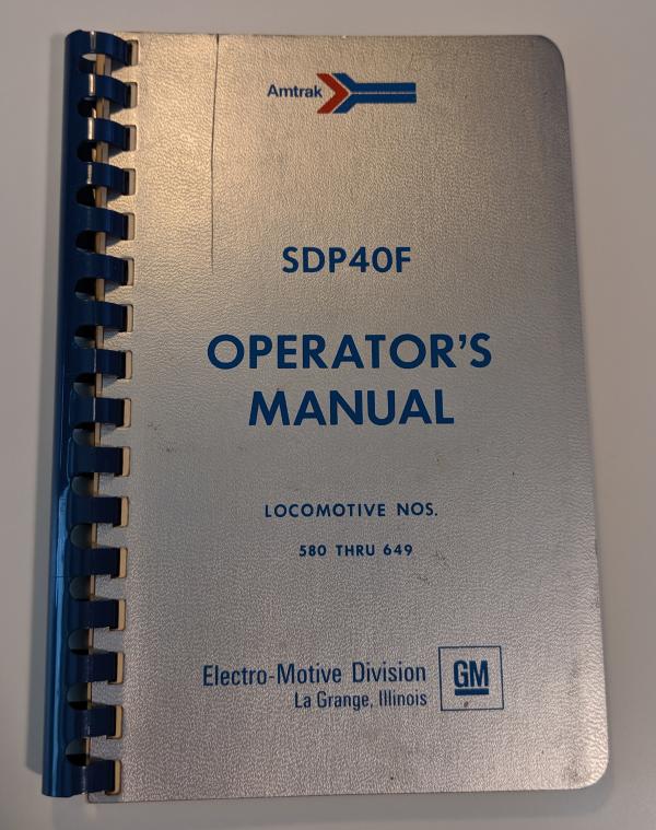 EMD Amtrak SDP40F Operator's Manual Locomotive Nos. 580 thru 649