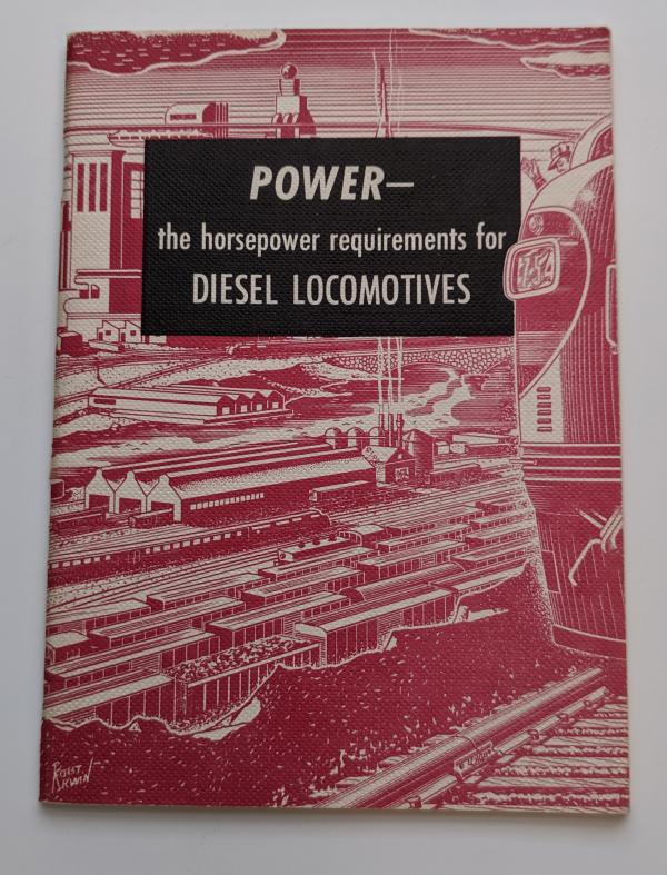 Power - The Horsepower requirements for diesel locomotives. EMD Marketing Pamphlet.