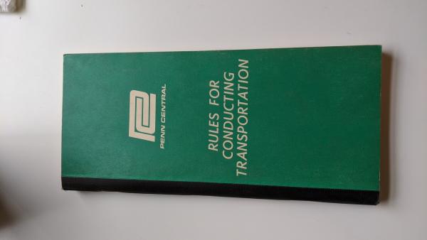 Penn Central CT400 Rules for Conducting Transportation Effective April 28 1968