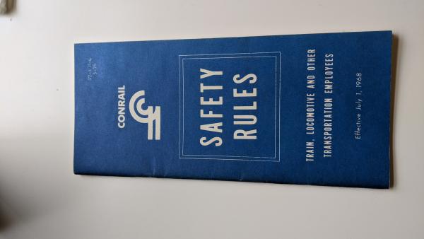 S7-A (R-4 5-76) Safety Rules Train, Locomotive and other Transportation Employees, Effective July 1 1968