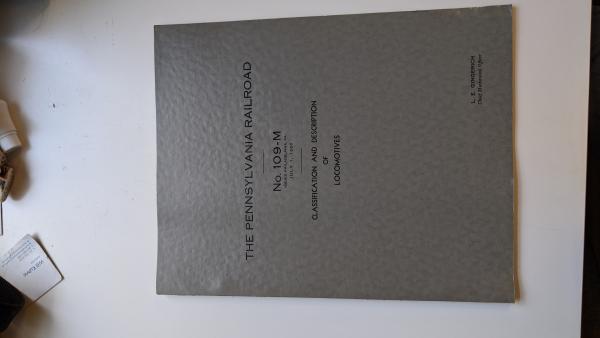 PRR Classification and Description of Locomotives No 109-M Issued July 1 1960