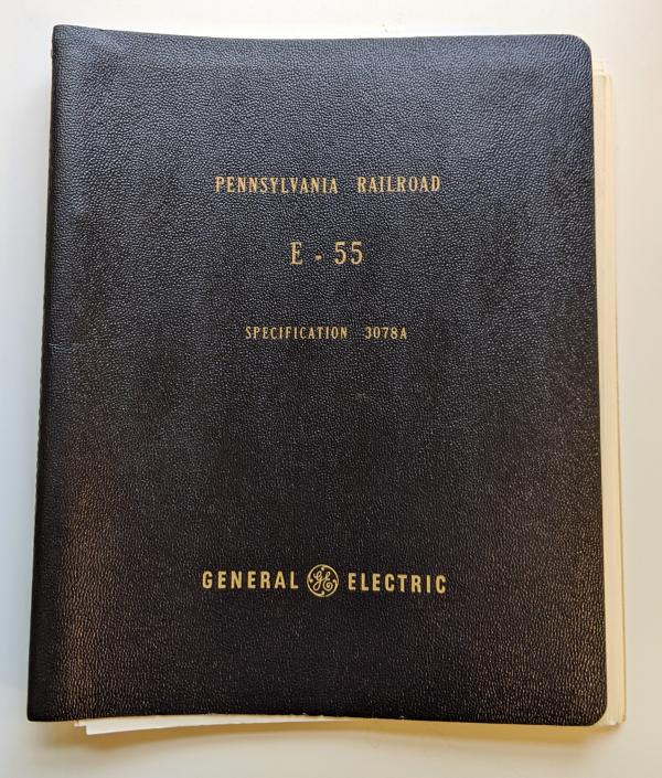 GE Specification 3078A for E-55 Electric Locomotive, PRR Electric Locomotive Replacement Program Presentation and Related Correspondence