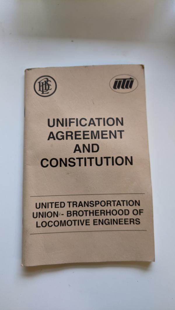 Brotherhood of Locomotive Engineers and United Transportation Union Unification Agreement and Constitution