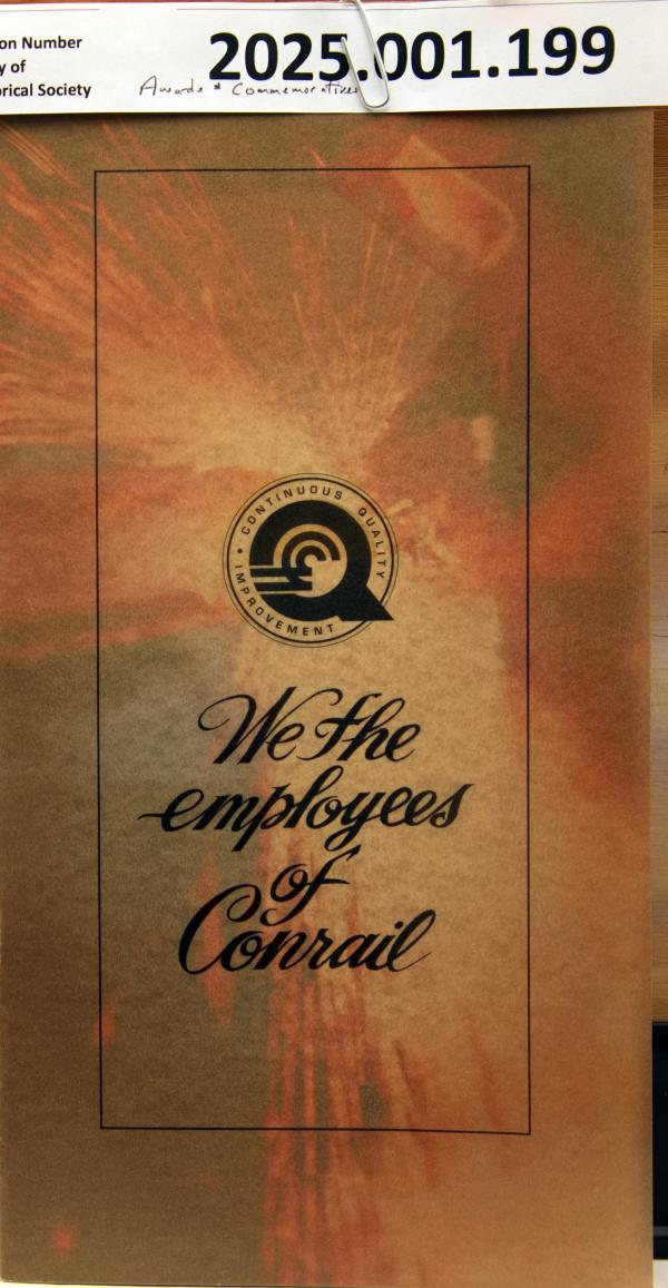 Continuous Quality Improvement, We the Employees of Conrail