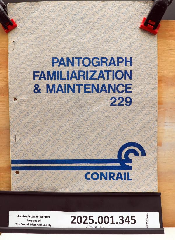 Pantograph Familiarization & Maintenance 229, 1981