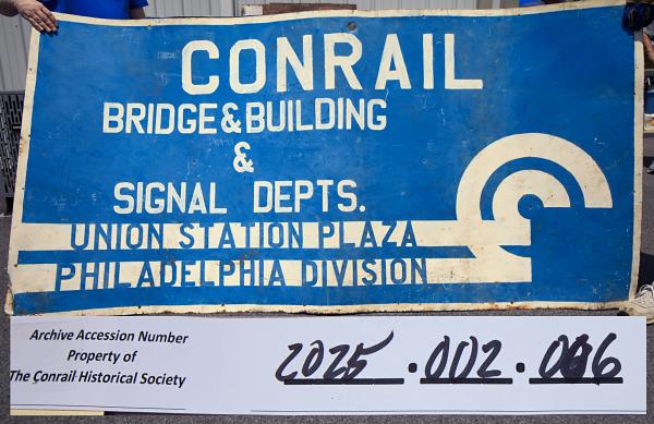 CR B&B and Signal Depts. sign, Union Station Plaza, Philadelphia Division