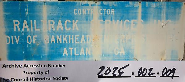 Contractor sign from Lucknow: Railtrack Services Inc., Div. Bankhead Enterprises, Atlanta